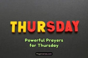 Heartfelt and Powerful Prayers for Thursday